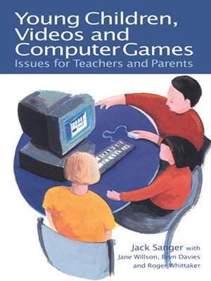 cover image of Young Children, Videos and Computer Games